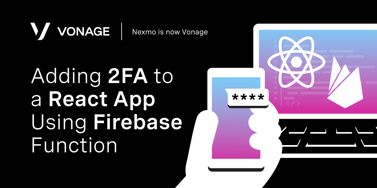 Adding 2FA to a React App Using Firebase Function