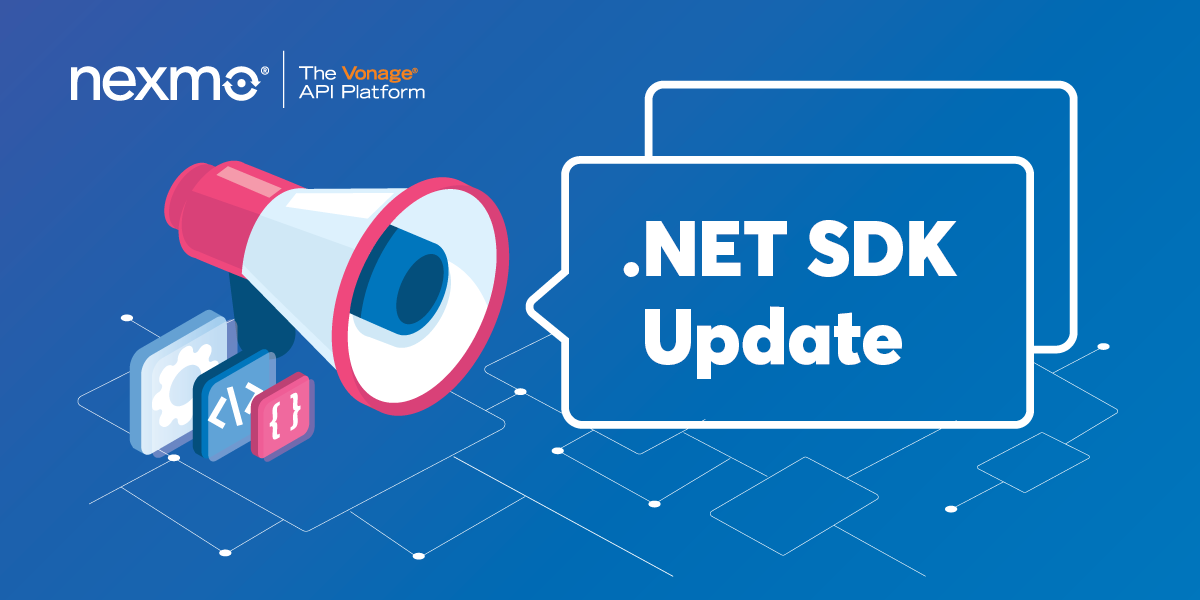 Announcing Nexmo’s .NET Server SDK Version 4.3.1 Release