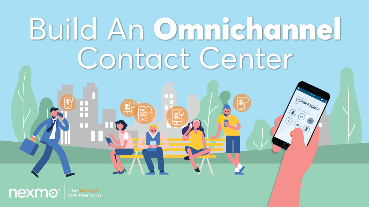 Combine In-App Voice and In-App Messaging to Build an Omnichannel Contact Center