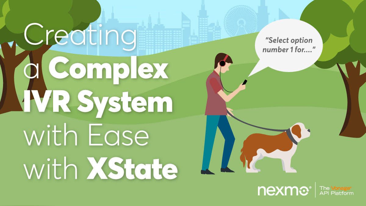 Creating a Complex IVR System with Ease with XState