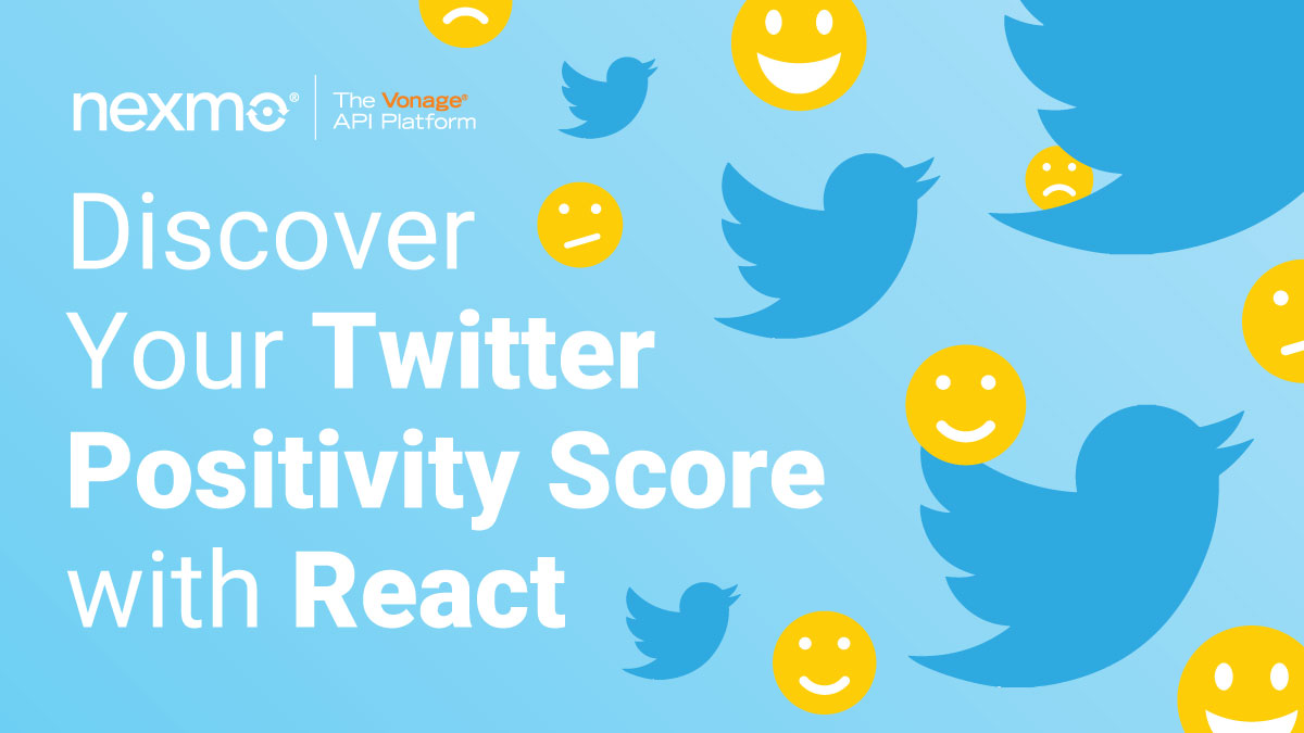 Discover Your Twitter’s Positivity Score with React