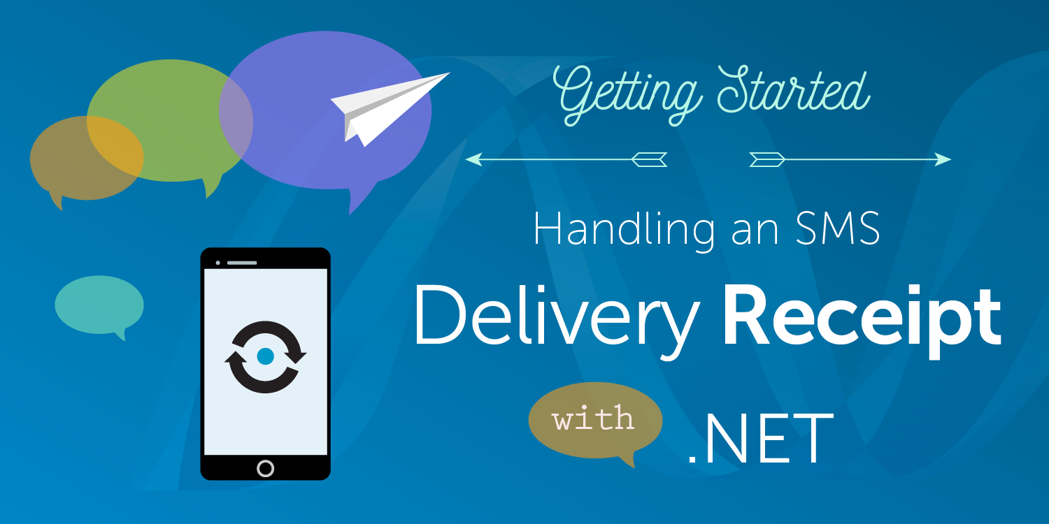 How to Get an SMS Delivery Receipt in ASP .NET MVC