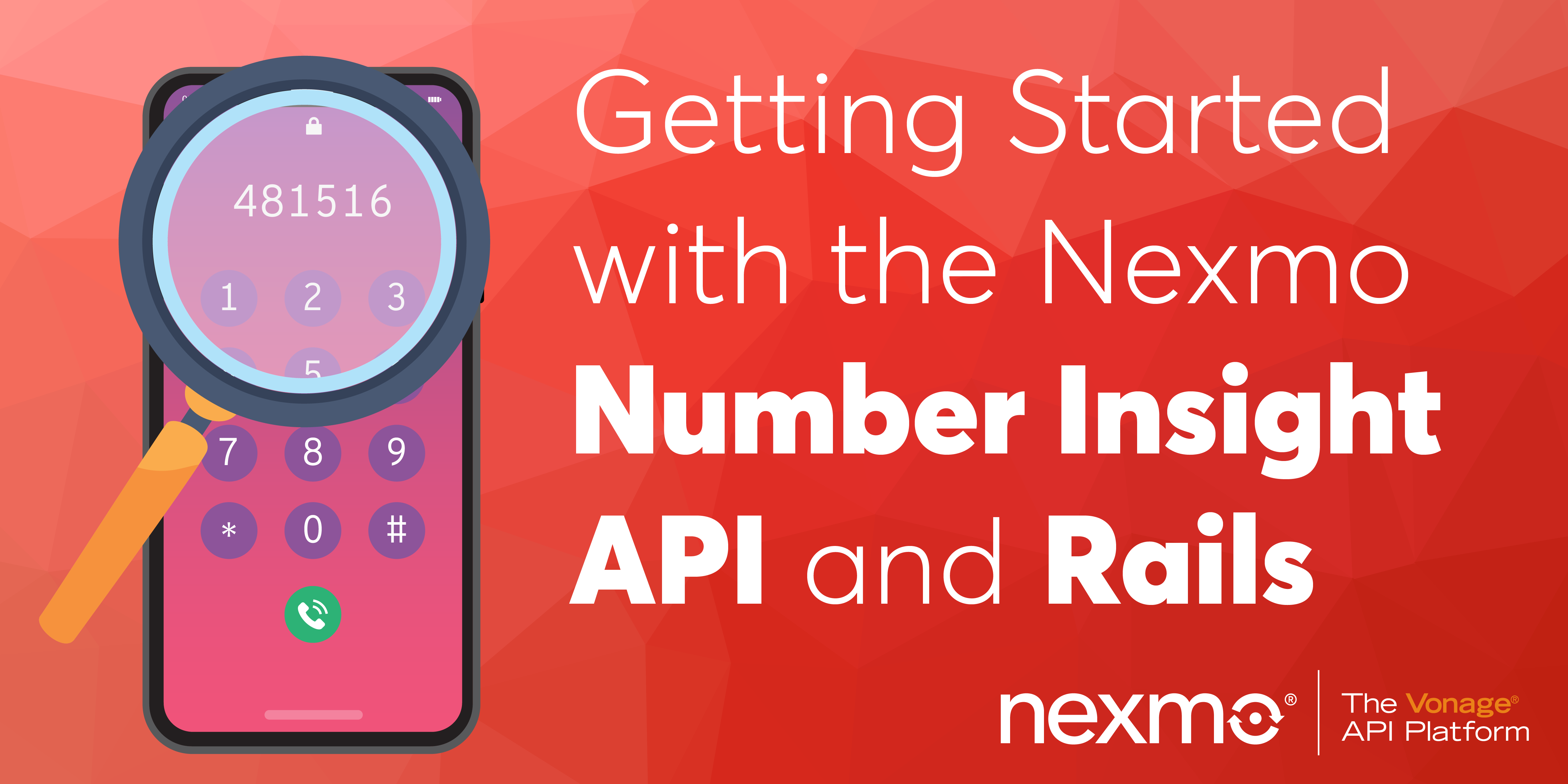 Getting Started with the Nexmo Number Insight API and Rails