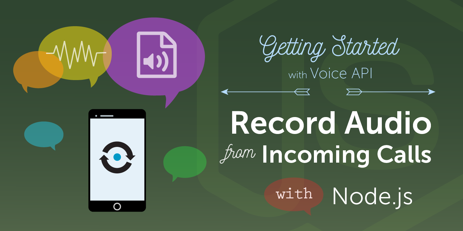 How to Record Audio from Incoming Calls with Node.js