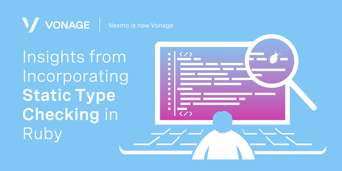 Insights from Incorporating Static Type Checking in Ruby