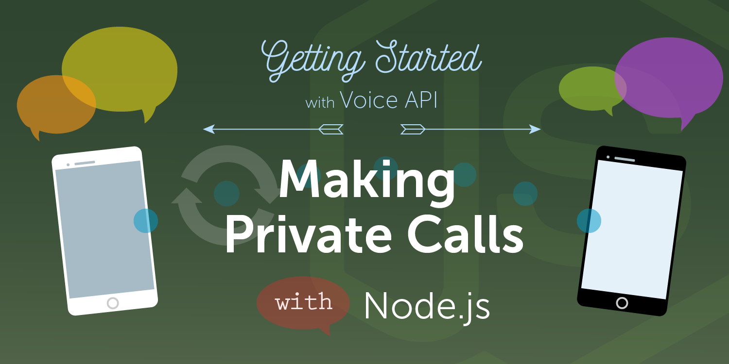 How to Make a Private Phone Call with Node.js