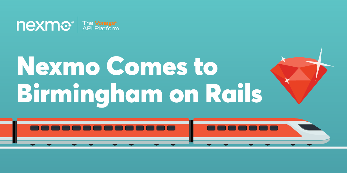 Nexmo at Birmingham on Rails!