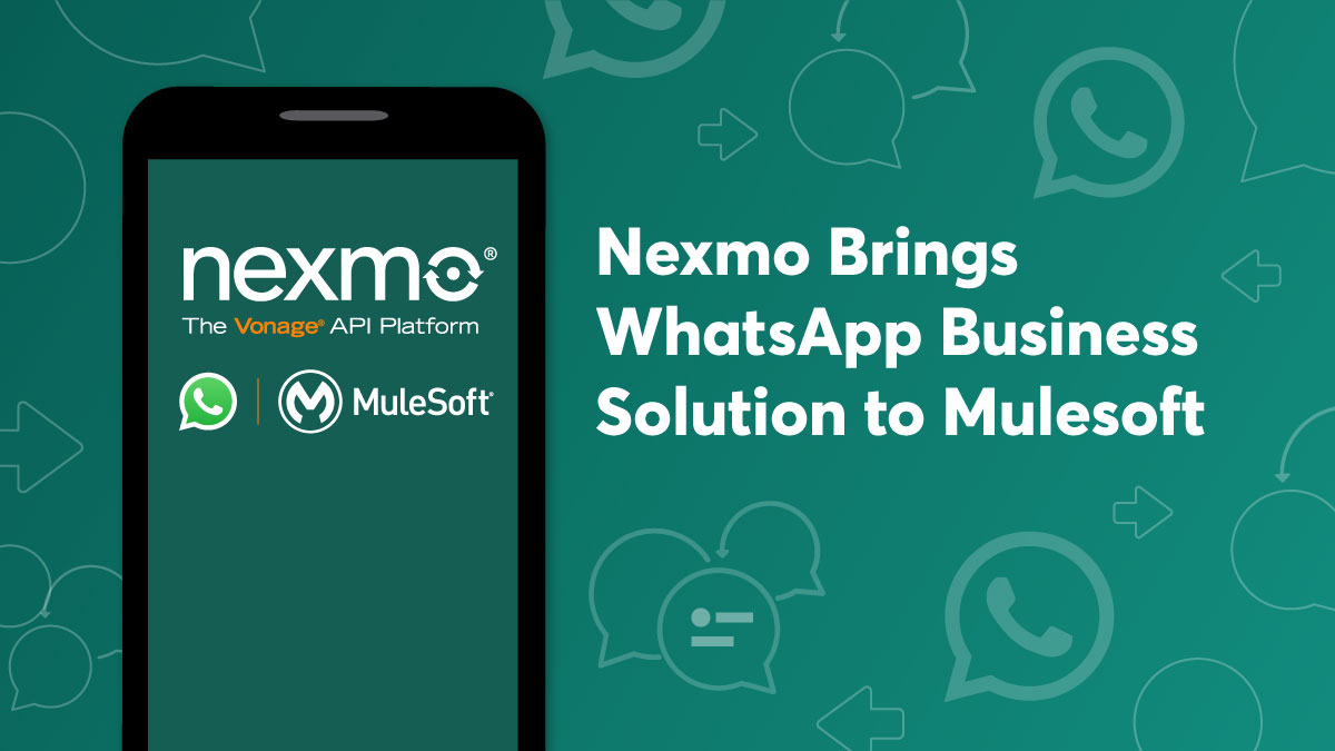 Nexmo Brings WhatsApp Business Solution to Mulesoft