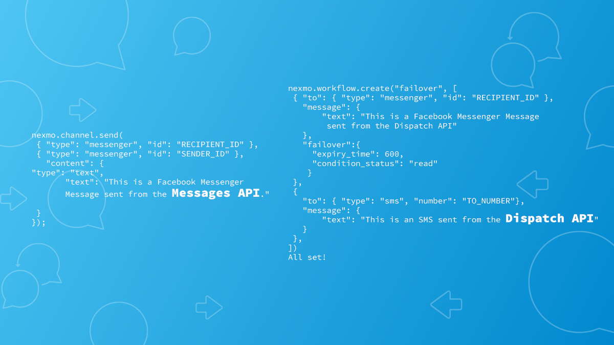 First Look at the Nexmo Messages and Dispatch APIs