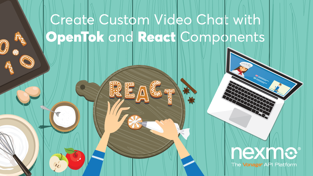 Create Custom Video Chat with React Components and Vonage