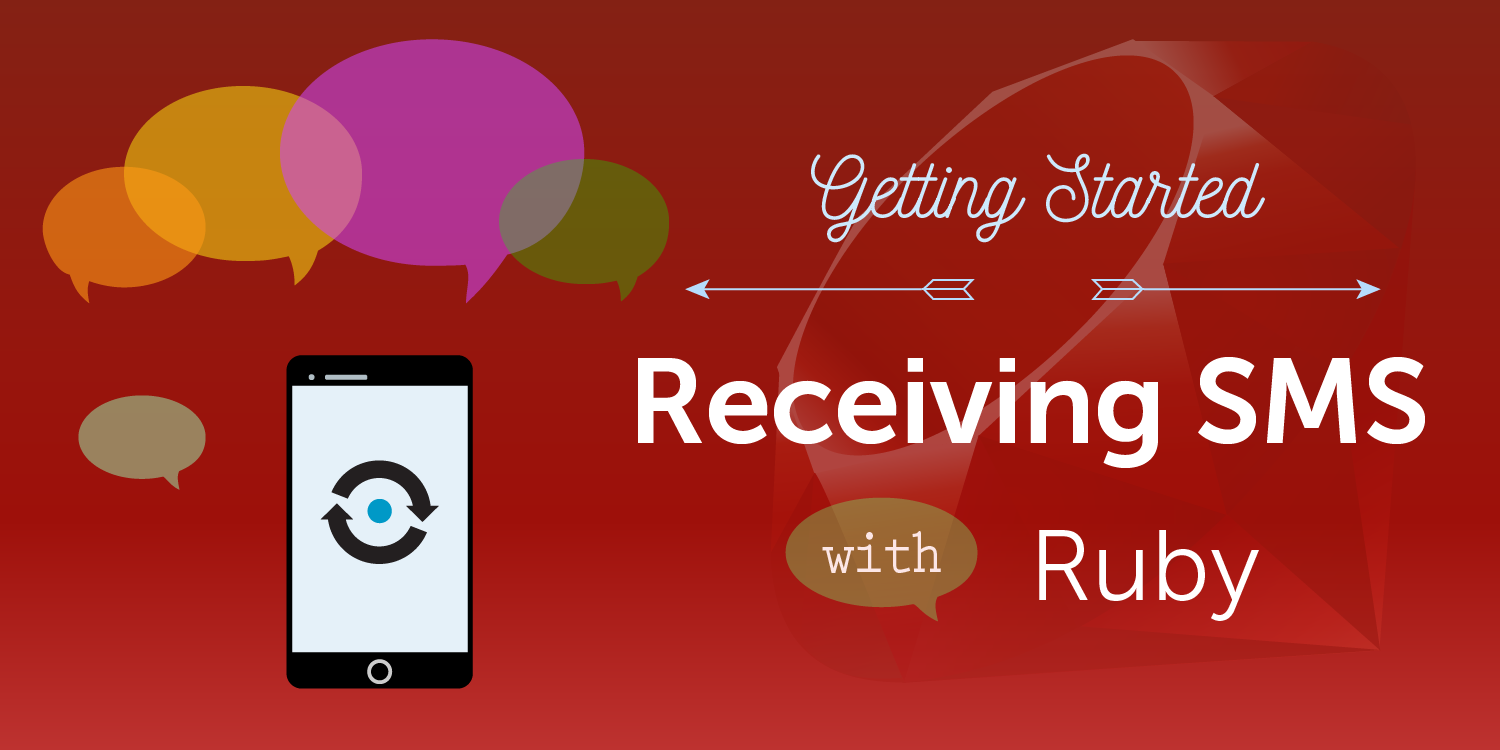 How to Receive SMS Messages with Ruby on Rails