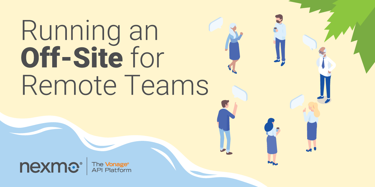 Running an Off-Site for Remote Teams