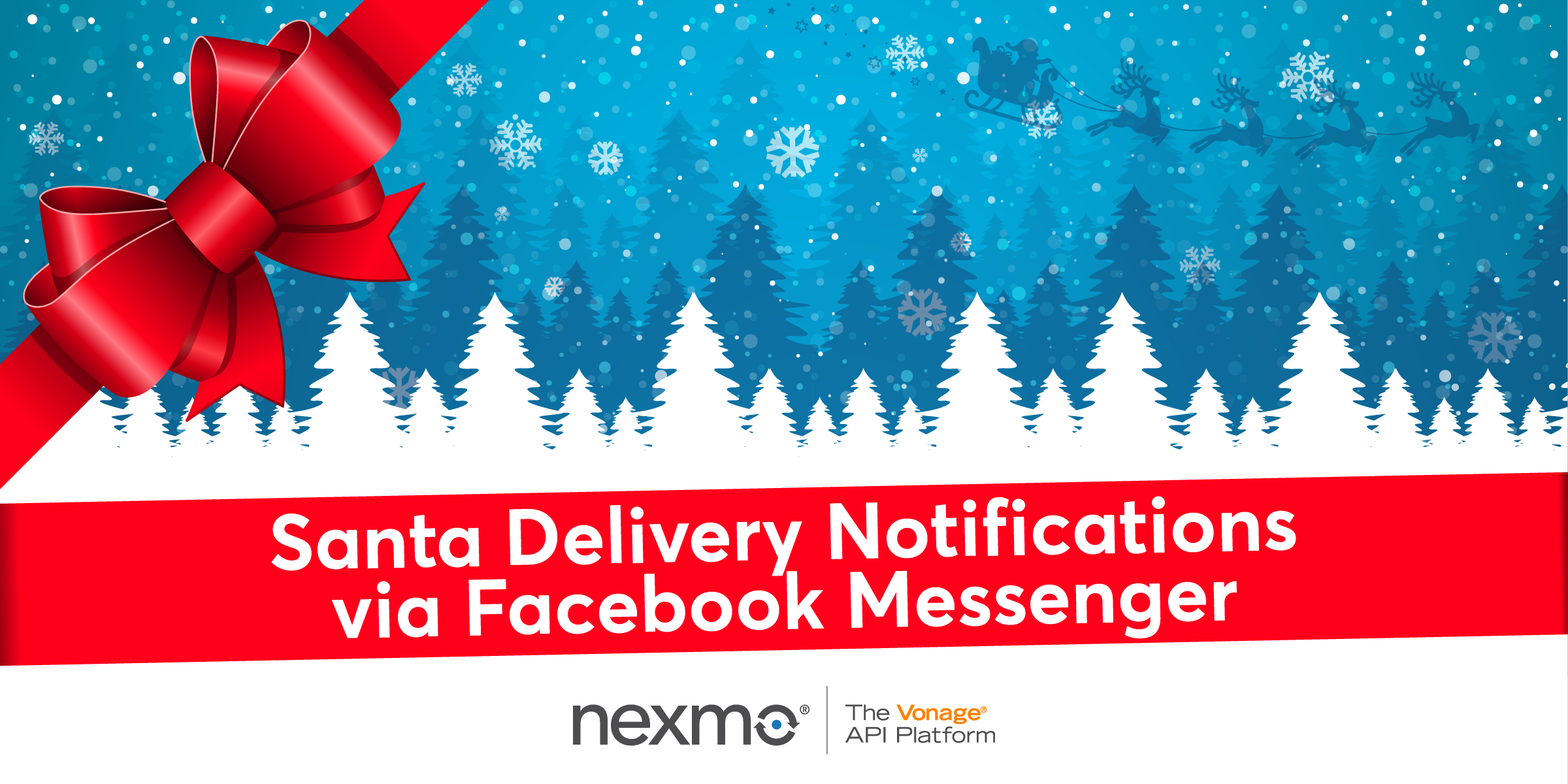 Santa Delivery Notifications via Facebook Messenger