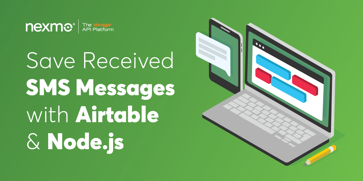 Save Received SMS Messages With Airtable and Node.js