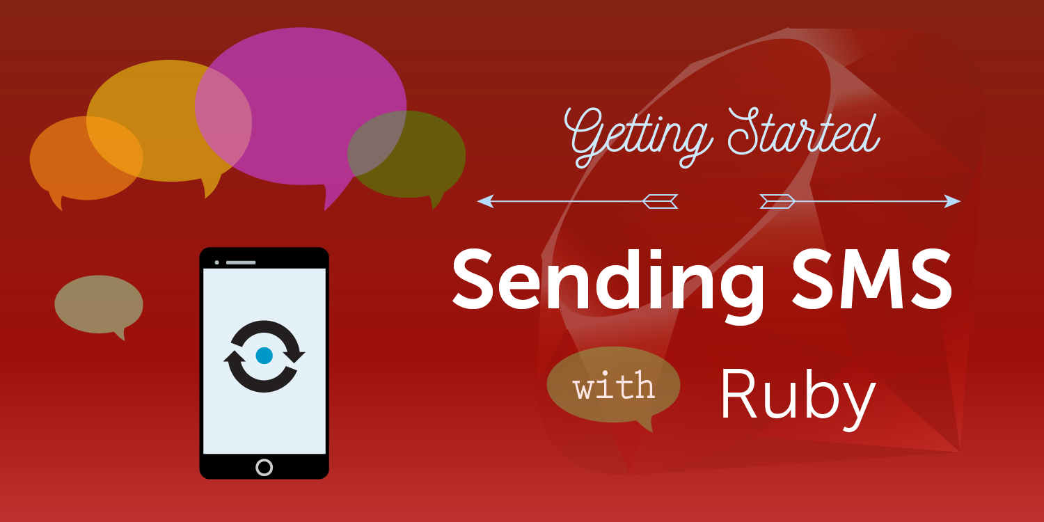 How to Send SMS Messages with Ruby on Rails