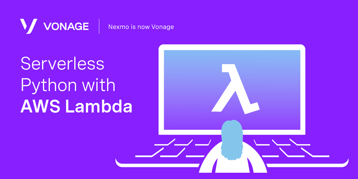 Serverless Python With AWS Lambda