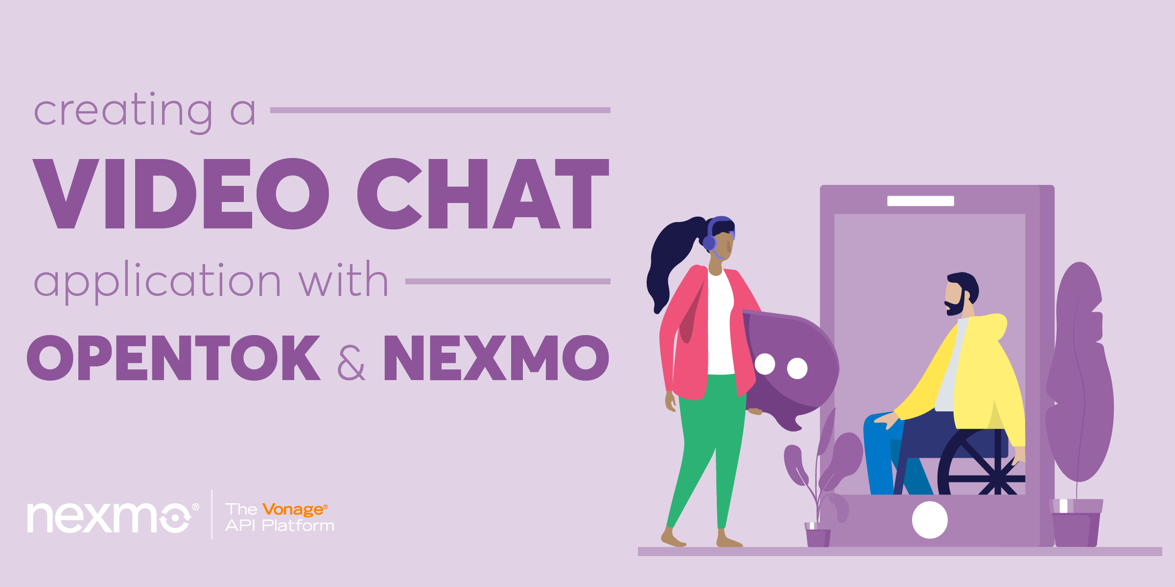 Creating a Video Chat Application with OpenTok and Nexmo In-App Messaging