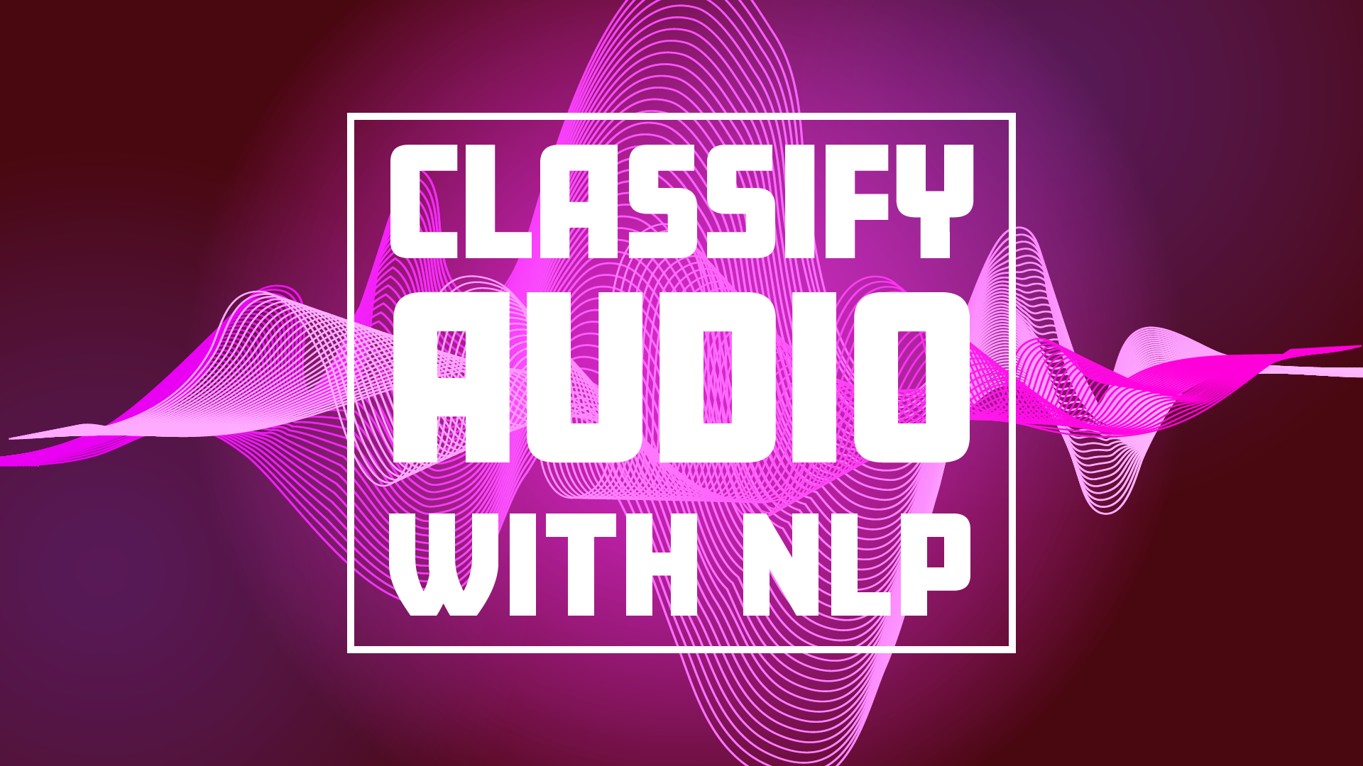 Automatically Classify your Call Recordings using Natural Language Processing